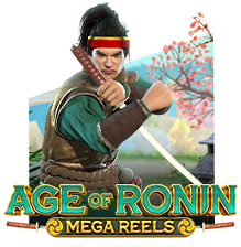 AGE OF RONIN - MEGA REELS